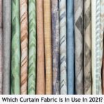 Which Curtain Fabric Is In Use In 2021